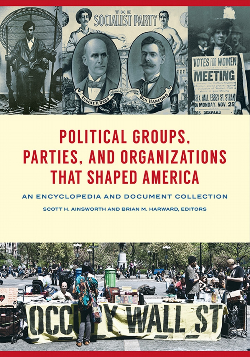 Political Groups, Parties, and Organizations That Shaped America [3 volumes] An Encyclopedia and Document Collection [3 volumes] 1st Edition â€“ PDF/EPUB Version Downloadable - Image 1